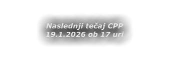 Naslednji tečaj CPP 19.1.2026 ob 17 uri